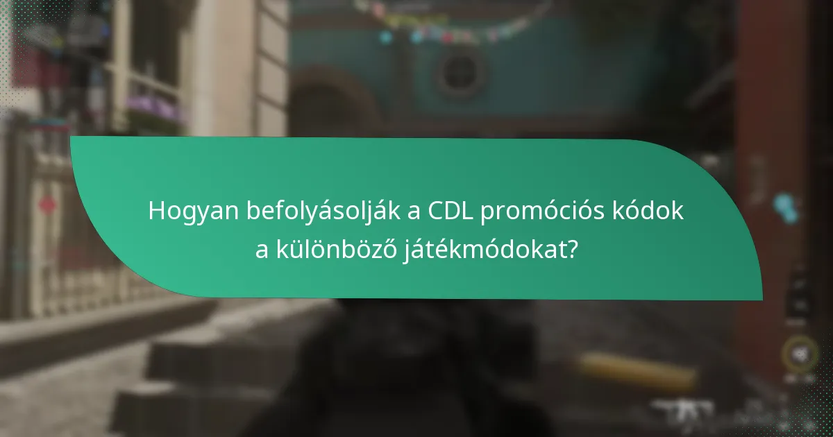 Mely különleges operátorok oldhatók fel CDL promóciós kódokkal?