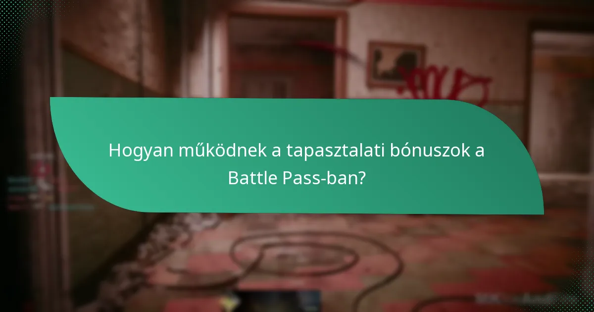 Milyen stratégiák maximalizálhatják a szintlépést a Battle Pass-ban?
