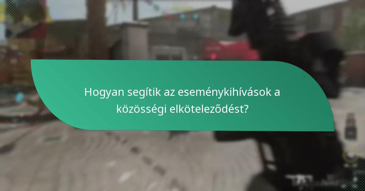 Hogyan lehet részt venni az eseménykihívásokban?
