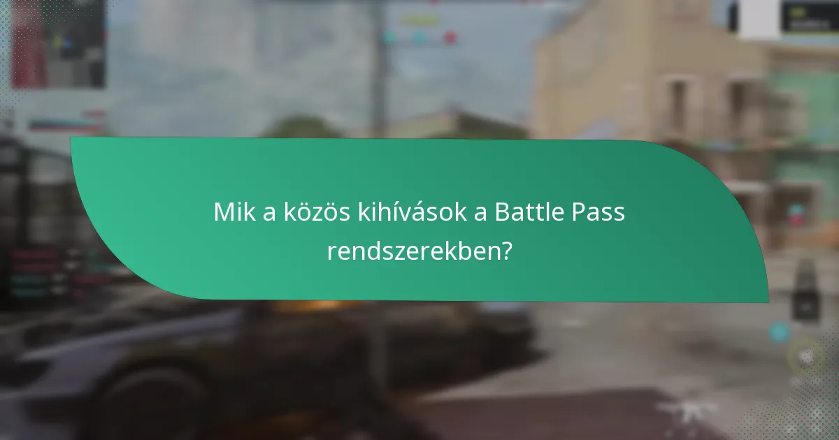 Milyen típusú bónuszokat szerezhetnek a játékosok a Battle Pass jutalmak révén?